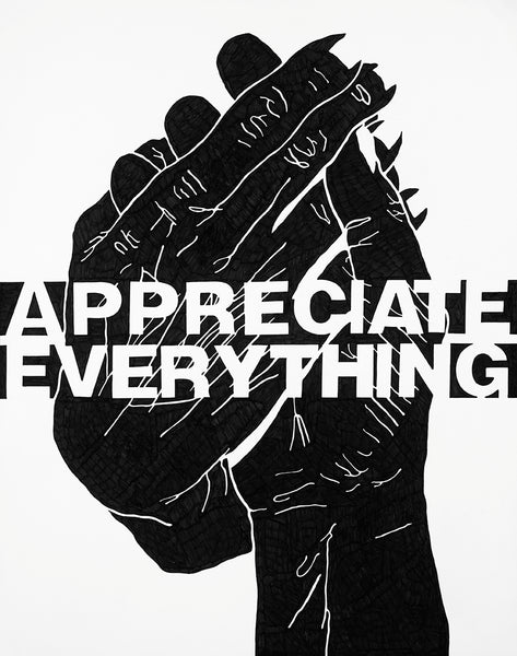 "Appreciate Everything" Print - D Young V